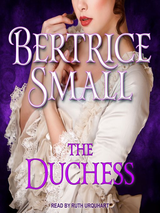 Title details for The Duchess by Bertrice Small - Available